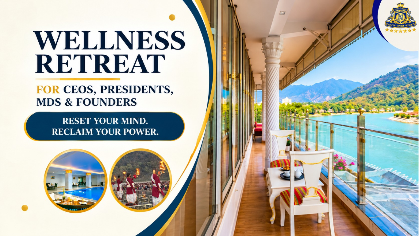 Wellness retreat for CEOs, Presidents, Managing Directors and Founders overlooking the Ganga at The Neeraj Ganga Divine Stay in Rishikesh